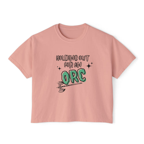 Holding Out For An Orc Women's Boxy Tee