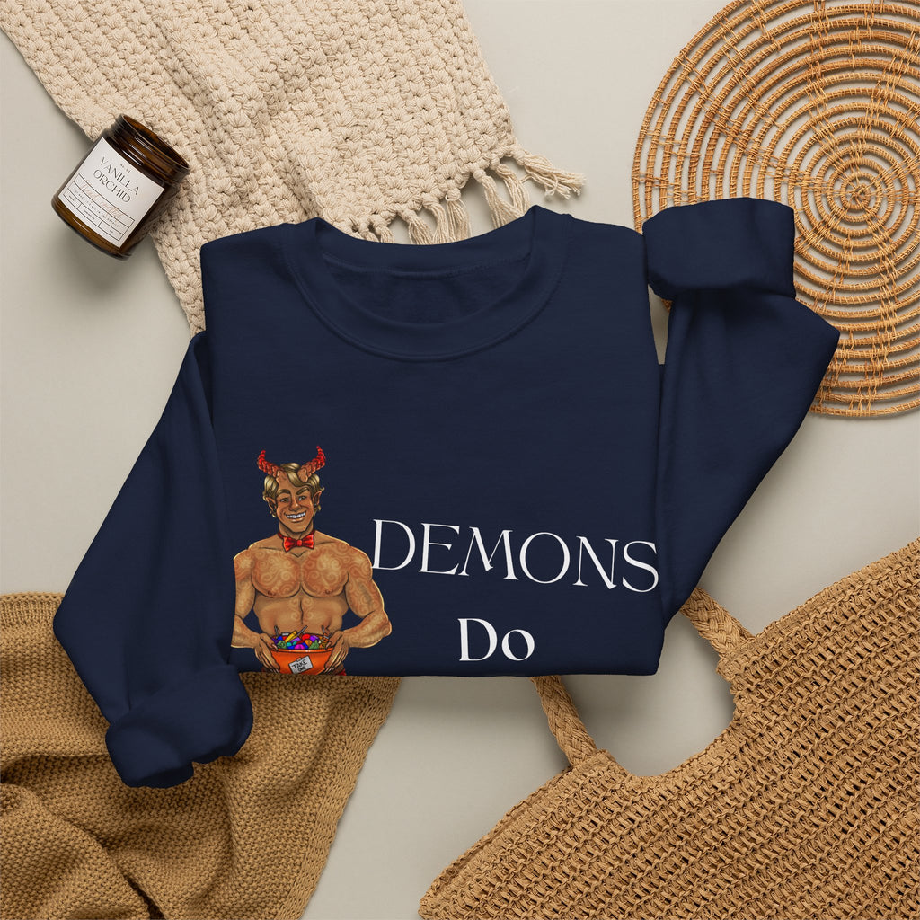*Demons Do it Better* Crewneck Sweatshirt