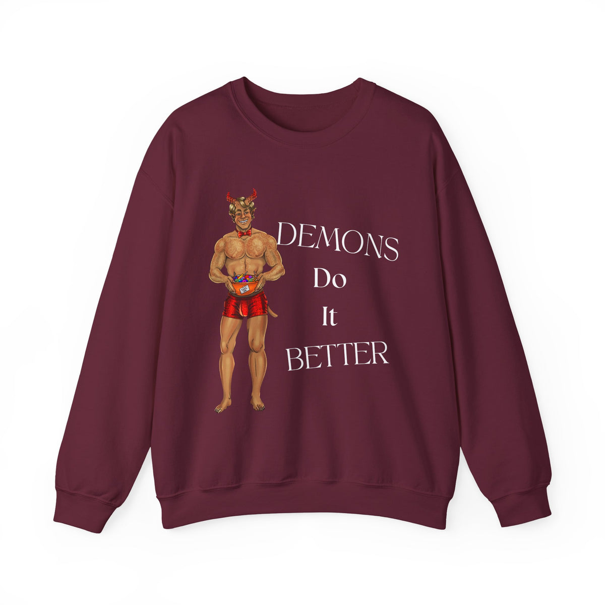 *Demons Do it Better* Crewneck Sweatshirt