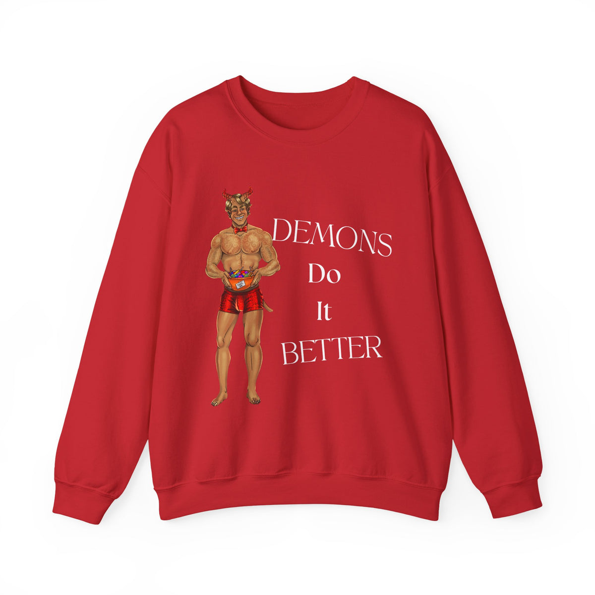 *Demons Do it Better* Crewneck Sweatshirt