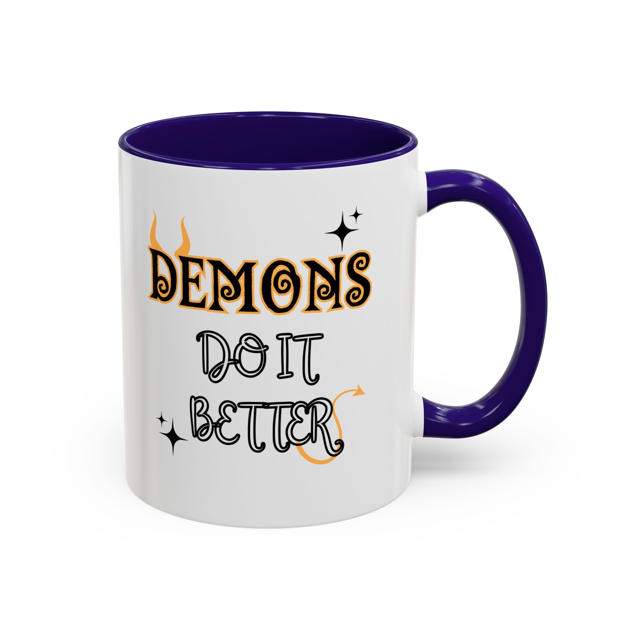 *Demons Do it Better* Colorful Mugs (11oz)