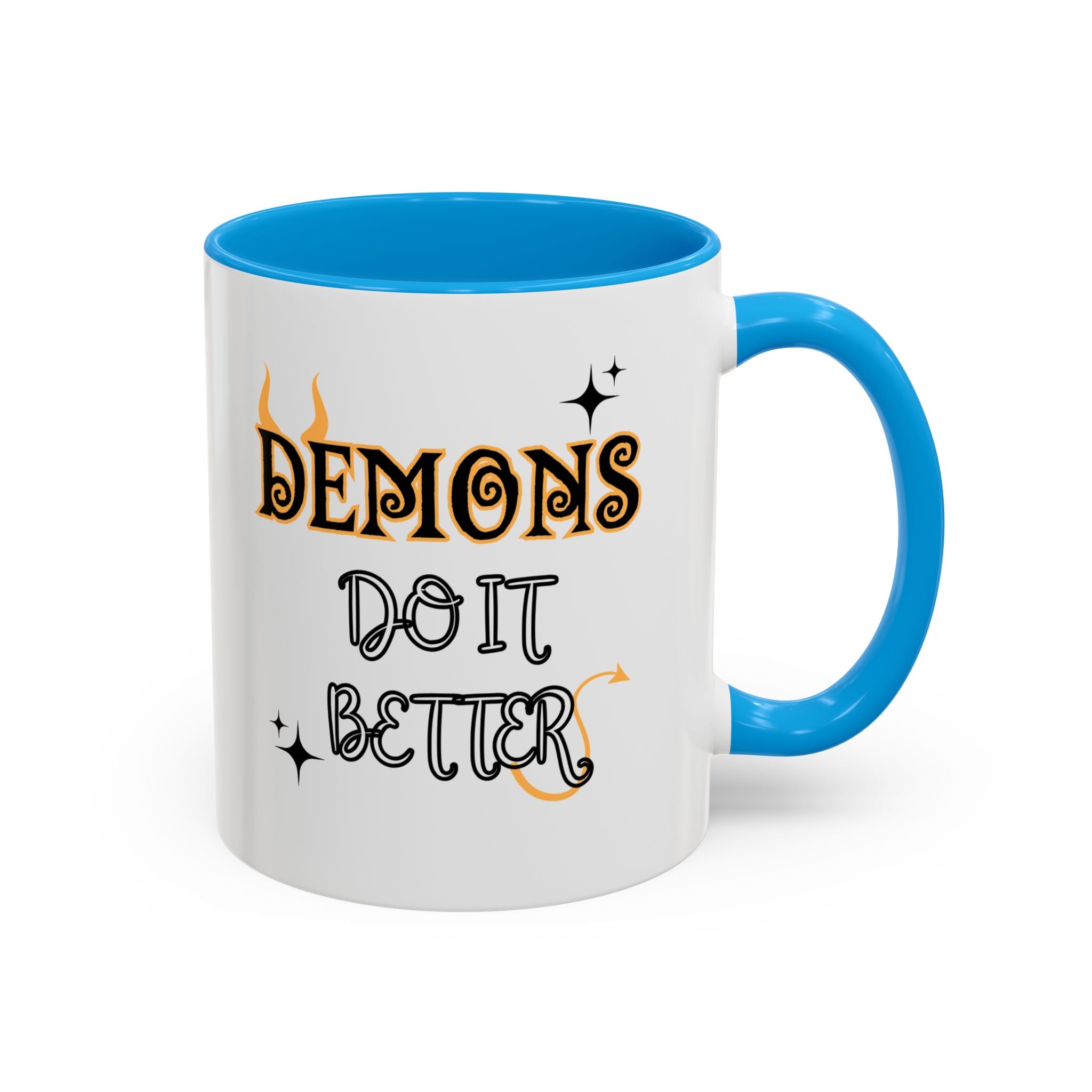 *Demons Do it Better* Colorful Mugs (11oz)